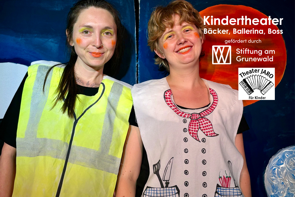 Theater Jaro - Bäcker, Ballerina, Boss – oder wie weit träumst du?